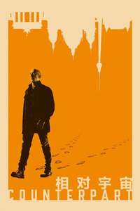 Counterpart - Posters
