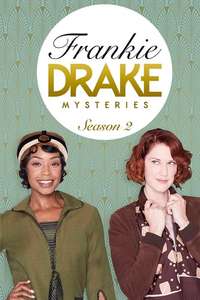 Frankie Drake Mysteries - Poster