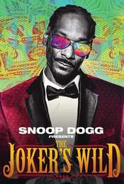 Snoop Dogg Presents The Joker's Wild Season 1