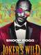 Snoop Dogg Presents The Joker's Wild : Season 1