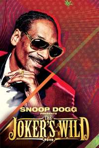 Snoop Dogg Presents The Joker's Wild - Poster