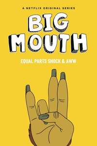 Big Mouth - Posters