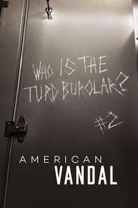 American Vandal - Posters
