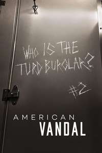 American Vandal - Posters