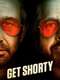 Get Shorty