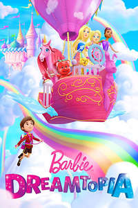 Barbie Dreamtopia - Posters