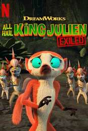 All Hail King Julien: Exiled