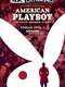 American Playboy: The Hugh Hefner Story