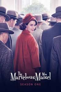 The Marvelous Mrs. Maisel - Posters