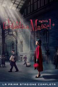 The Marvelous Mrs. Maisel - Posters