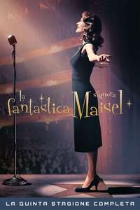 The Marvelous Mrs. Maisel - Posters