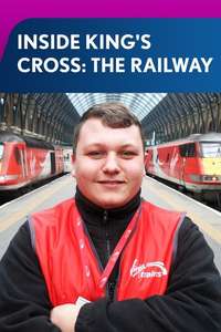 Inside King's Cross: The Railway - Poster