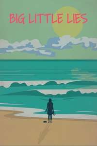 Big Little Lies - Posters