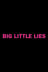 Big Little Lies - Posters