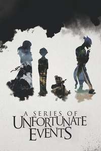 A Series of Unfortunate Events - Posters