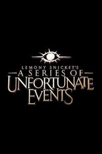 A Series of Unfortunate Events - Posters