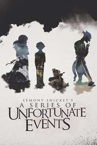 A Series of Unfortunate Events - Posters