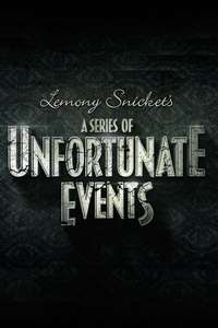 A Series of Unfortunate Events - Posters