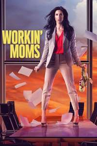 Workin' Moms - Posters
