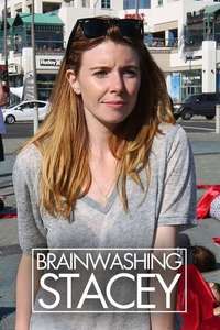 Brainwashing Stacey - Poster