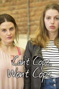 Can't Cope  Won't Cope - Poster
