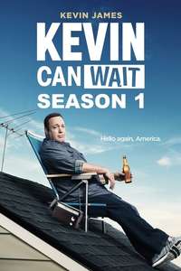 Kevin Can Wait - Posters