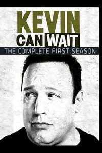 Kevin Can Wait - Posters