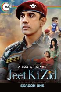 Jeet Ki Zid - Posters