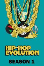 Hip Hop Evolution Season 1