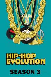 Hip Hop Evolution Season 3