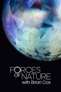 Forces of Nature with Brian Cox - Posters