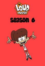 The Loud House Season 6