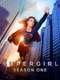 Supergirl : Season 1