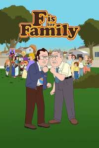 F is for Family - Posters