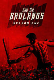 Into the Badlands
