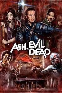 Ash vs Evil Dead - Posters