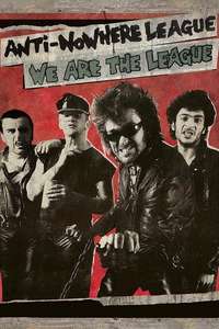 Anti-Nowhere League: We Are The League - Poster