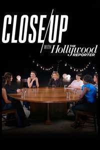 Close Up with The Hollywood Reporter - Poster