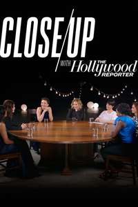 Close Up with The Hollywood Reporter - Poster