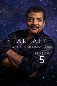 StarTalk with Neil deGrasse Tyson - Posters