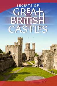 Secrets of Great British Castles - Poster