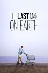 The Last Man on Earth - Posters