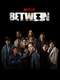 Between : Season 2