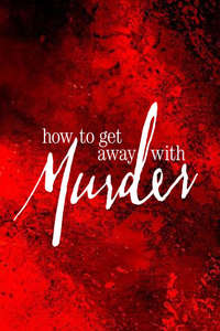 How to Get Away with Murder - Posters