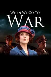 When We Go to War - Posters