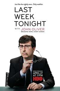 Last Week Tonight with John Oliver - Posters