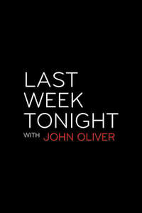 Last Week Tonight with John Oliver - Posters