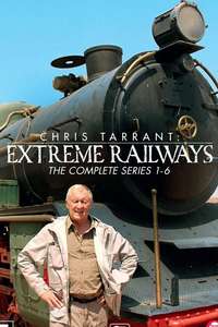Chris Tarrant: Extreme Railways - Posters