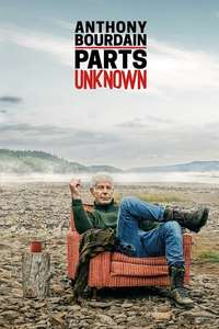 Anthony Bourdain: Parts Unknown - Poster