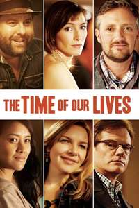 The Time of Our Lives - Posters